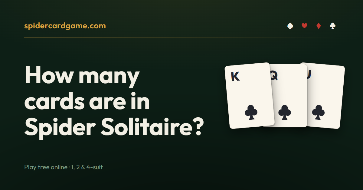 How many cards are in Spider Solitaire?
