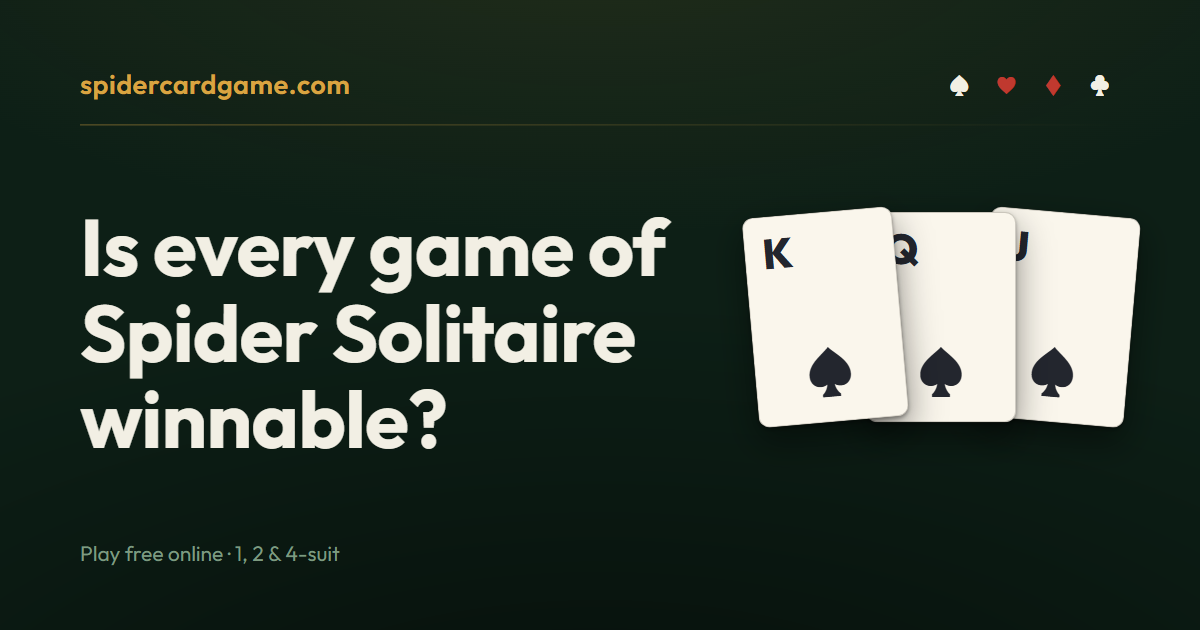Is every game of Spider Solitaire winnable?